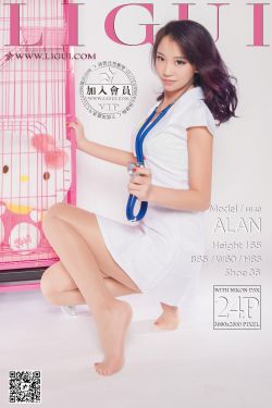 Model ALAN《护士高跟丝足》上下全集 [丽柜LiGui] 美腿玉足写真图片