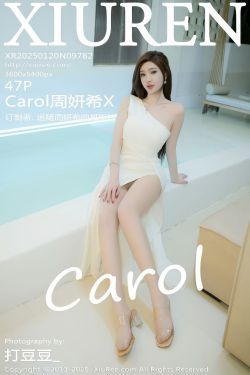 [秀人XiuRen] 2025.01.20 No.9782 Carol周妍希X