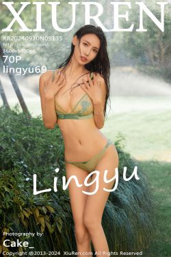 [秀人XiuRen] 2024.09.10 No.9135 lingyu69