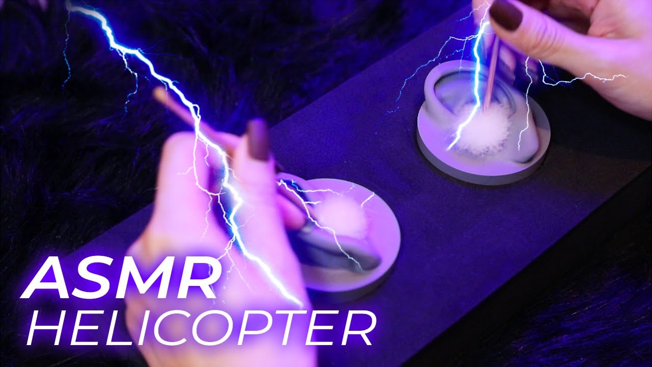 [ASMR] 这将治愈你的刺痛免疫：直升机